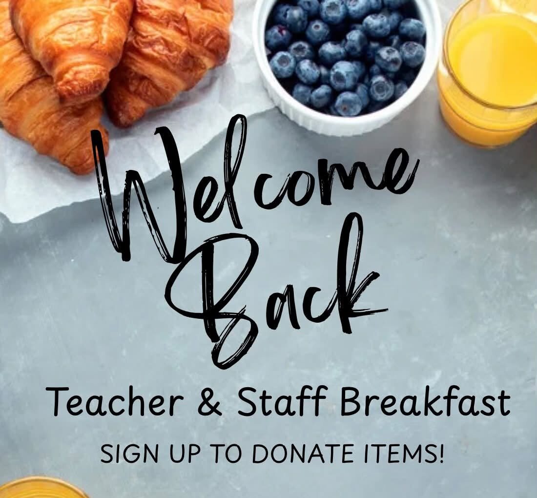 Help with Welcome Back Teacher Breakfast