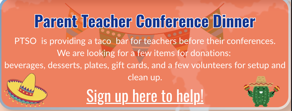 Parent Teacher Conference Dinner Donations